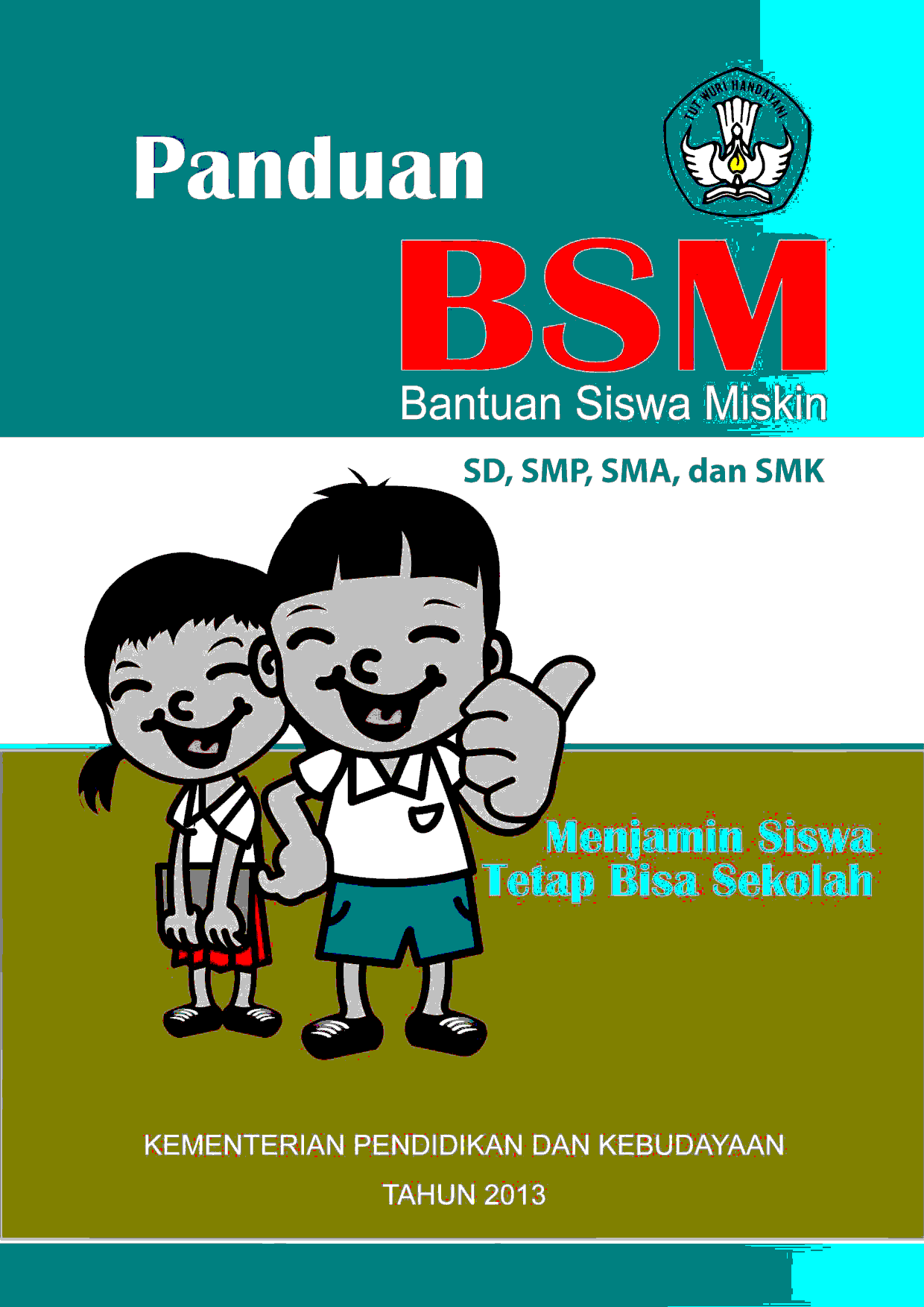 Panduan BSM SD-SMP-SMA DAN SMK